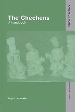 portada The Chechens: A Handbook (Caucasus World: Peoples of the Caucasus) (en Inglés)