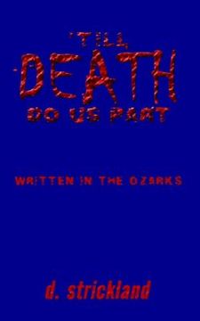 portada till death do us part: written in the ozarks (en Inglés)