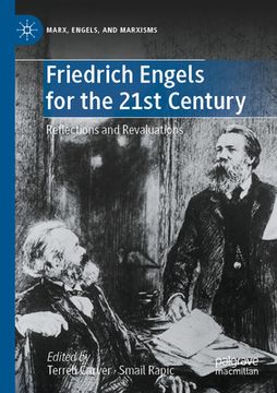 portada Friedrich Engels for the 21st Century: Reflections and Revaluations