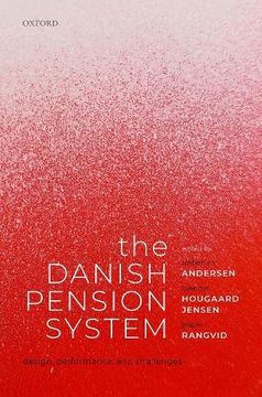 portada The Danish Pension System: Design, Performance, and Challenges (en Inglés)