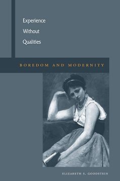 portada Experience Without Qualities: Boredom and Modernity (en Inglés)