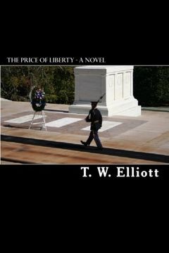 portada The Price of Liberty - A Novel: Volume 1