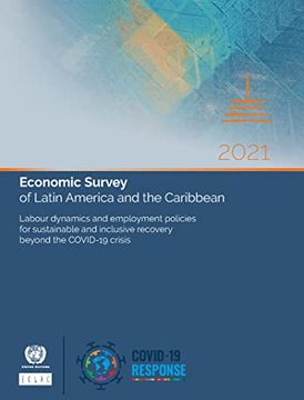 portada Economic Survey of Latin America and the Caribbean 2021: Main Conditioning Factors of Fiscal and Monetary Policies in the Post-Covid-19 Era (en Inglés)