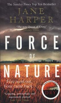 portada Force of Nature: by the author of the Sunday Times top ten bestseller, The Dry (Paperback) (en Inglés)