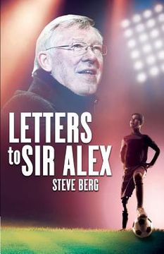 portada Letters to Sir Alex (en Inglés)