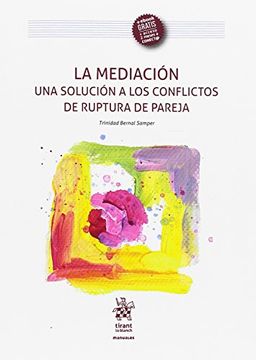 portada La Mediación una Solución a los Conflictos de Ruptura de Pareja