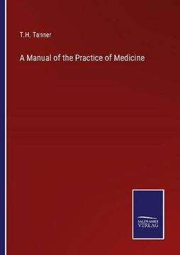 portada A Manual of the Practice of Medicine (in English)