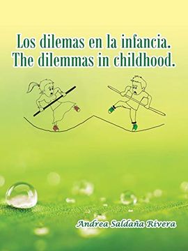 portada Los Dilemas en la Infancia. The Dilemmas in Childhood. (in Spanish)