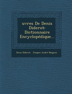 portada Oeuvres de Denis Diderot: Dictionnaire Encyclopedique (in French)
