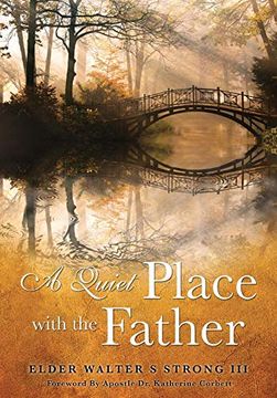 portada A Quiet Place With the Father (en Inglés)