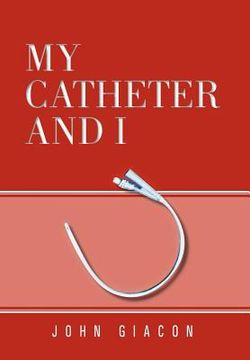 portada my catheter and i (en Inglés)