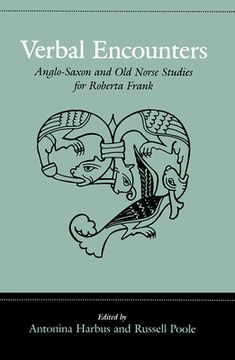 portada Verbal Encounters: Anglo-Saxon and Old Norse Studies for Roberta Frank (en Inglés)