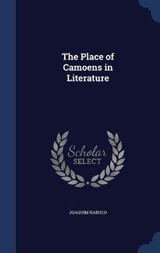 portada The Place of Camoens in Literature (en Inglés)