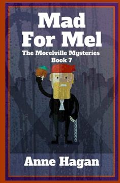 portada Mad for Mel: The Morelville Mysteries - Book 7: Volume 7