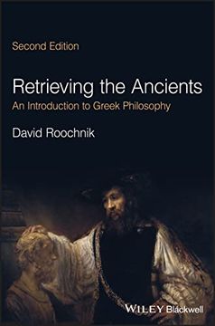 portada Retrieving the Ancients: An Introduction to Greek Philosophy (en Inglés)