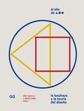portada El abc de la Bauhaus: La Bauhaus y la Teoría del Diseño (in Spanish)