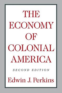 portada The Economy of Colonial America (en Inglés)
