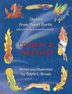 portada Skylore from Planet Earth: stories from around the world...: COMETS & METEORS