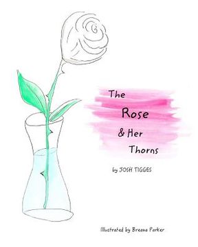 portada The Rose & Her Thorns (en Inglés)