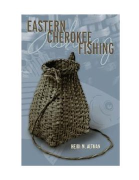 portada eastern cherokee fishing (en Inglés)