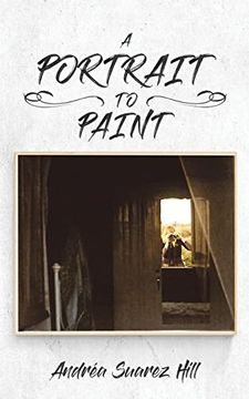 portada A Portrait to Paint (in English)