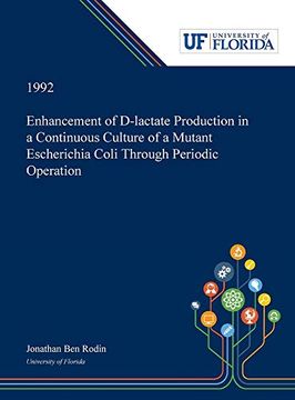 portada Enhancement of D-Lactate Production in a Continuous Culture of a Mutant Escherichia Coli Through Periodic Operation (en Inglés)