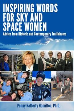 portada Inspiring Words for Sky and Space Women: Advice from Historic and Contemporary Trailblazers (en Inglés)