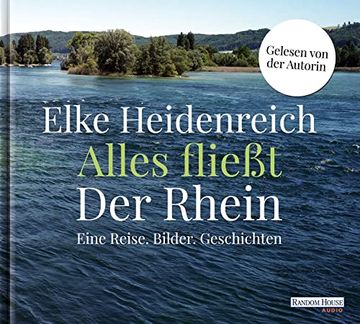 portada Alles Fließt: Der Rhein: Eine Reise. Bilder. Geschichten (in German)