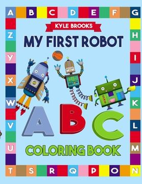 portada My First Robot ABC Coloring Book (en Inglés)