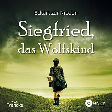 portada Siegfried, das Wolfskind (en Alemán)