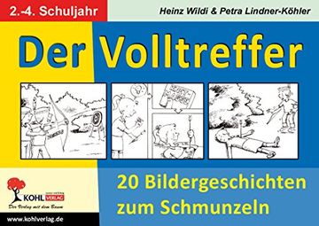 portada Der Volltreffer - 20 Bildergeschichten zum Schmunzeln (en Alemán)