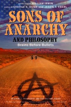 portada Sons of Anarchy and Philosophy: Brains Before Bullets 