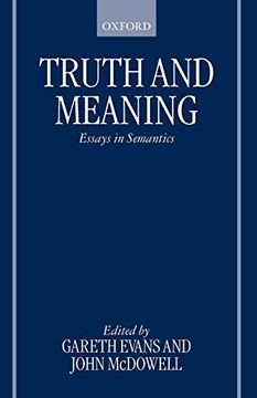 portada Truth and Meaning: Essays in Semantics (en Inglés)