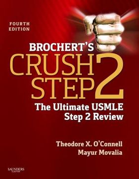 portada Brochert's Crush Step 2: The Ultimate USMLE Step 2 Review (en Inglés)