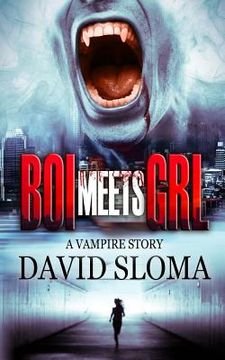 portada Boi Meets Grl: a vampire story (en Inglés)