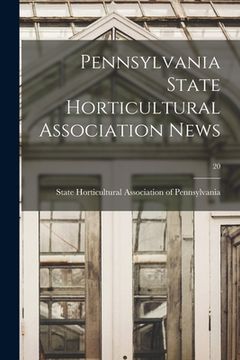 portada Pennsylvania State Horticultural Association News; 20