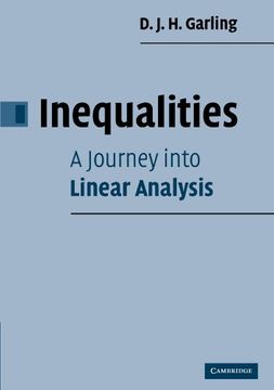 portada Inequalities: A Journey Into Linear Analysis Paperback: A Journey Into Lonear Analysis (in English)