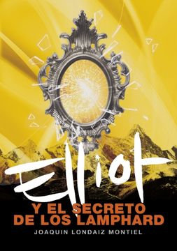 portada Elliot y el Secreto de los Lamphard