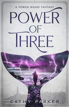 portada Power of Three: The Novel of a Whale, a Woman, and an Alien Child (in English)