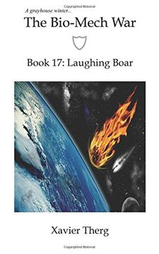 portada The Bio-Mech War, Book 17: Laughing Boar (in English)