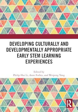 portada Developing Culturally and Developmentally Appropriate Early Stem Learning Experiences (en Inglés)