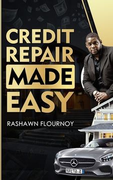 portada Credit Repair Made Easy: Guide to improve your credit score (en Inglés)