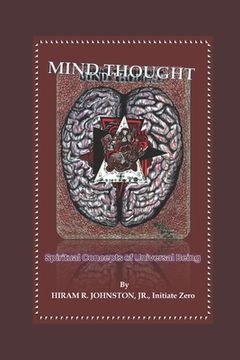 portada Mind Thought: Spiritual Concepts of Universal Being (en Inglés)