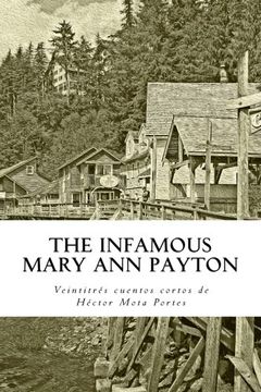 portada The Infamous Mary Ann Payton (Spanish Edition)