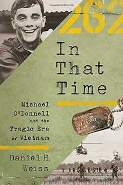 portada In That Time: Michael O'donnell and the Tragic era of Vietnam (en Inglés)