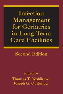 portada infection management for geriatrics in long-term care facilities (en Inglés)