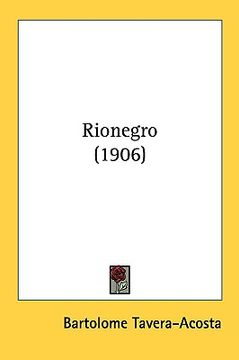 portada rionegro (1906) (in English)