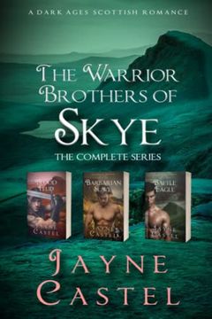 portada The Warrior Brothers of Skye: The Complete Series: A Dark Ages Scottish Romance