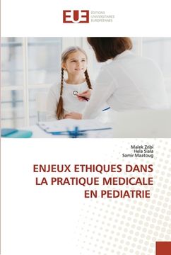 portada Enjeux Ethiques Dans La Pratique Medicale En Pediatrie (in French)