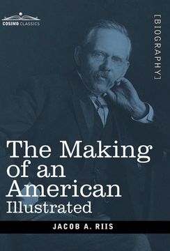 portada The Making of an American: Illustrated (in English)